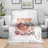 If Crabby Please Return To The Beach Throw Blanket Funny Crab Summer Vibes