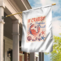 If Crabby Please Return To The Beach Garden Flag Funny Crab Summer Vibes