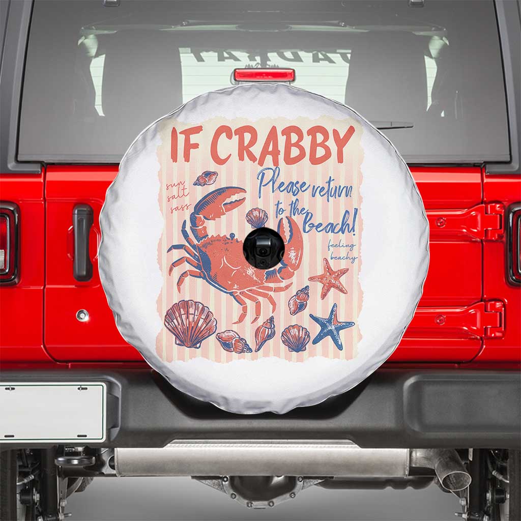 If Crabby Please Return To The Beach Spare Tire Cover Funny Crab Summer Vibes