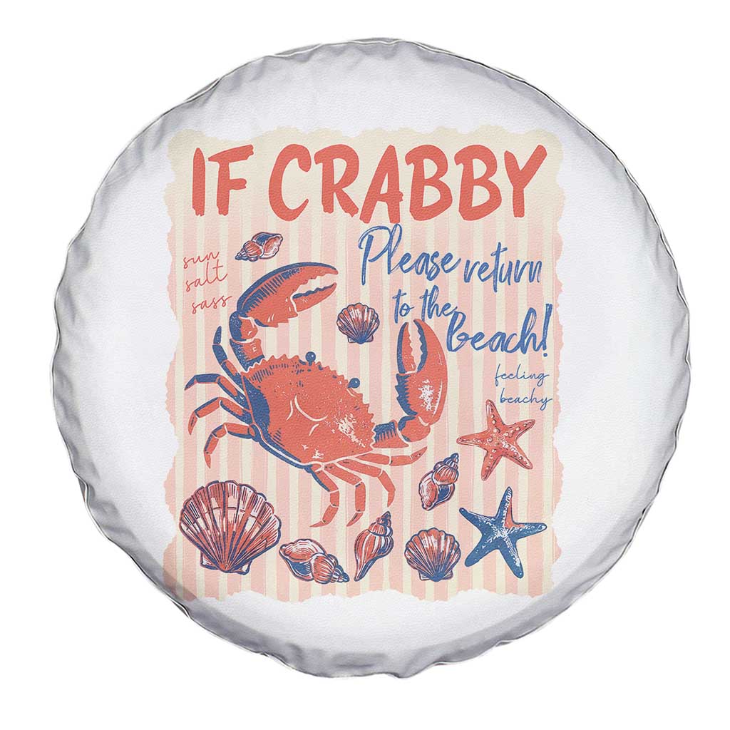 If Crabby Please Return To The Beach Spare Tire Cover Funny Crab Summer Vibes