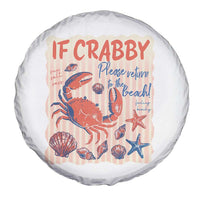 If Crabby Please Return To The Beach Spare Tire Cover Funny Crab Summer Vibes