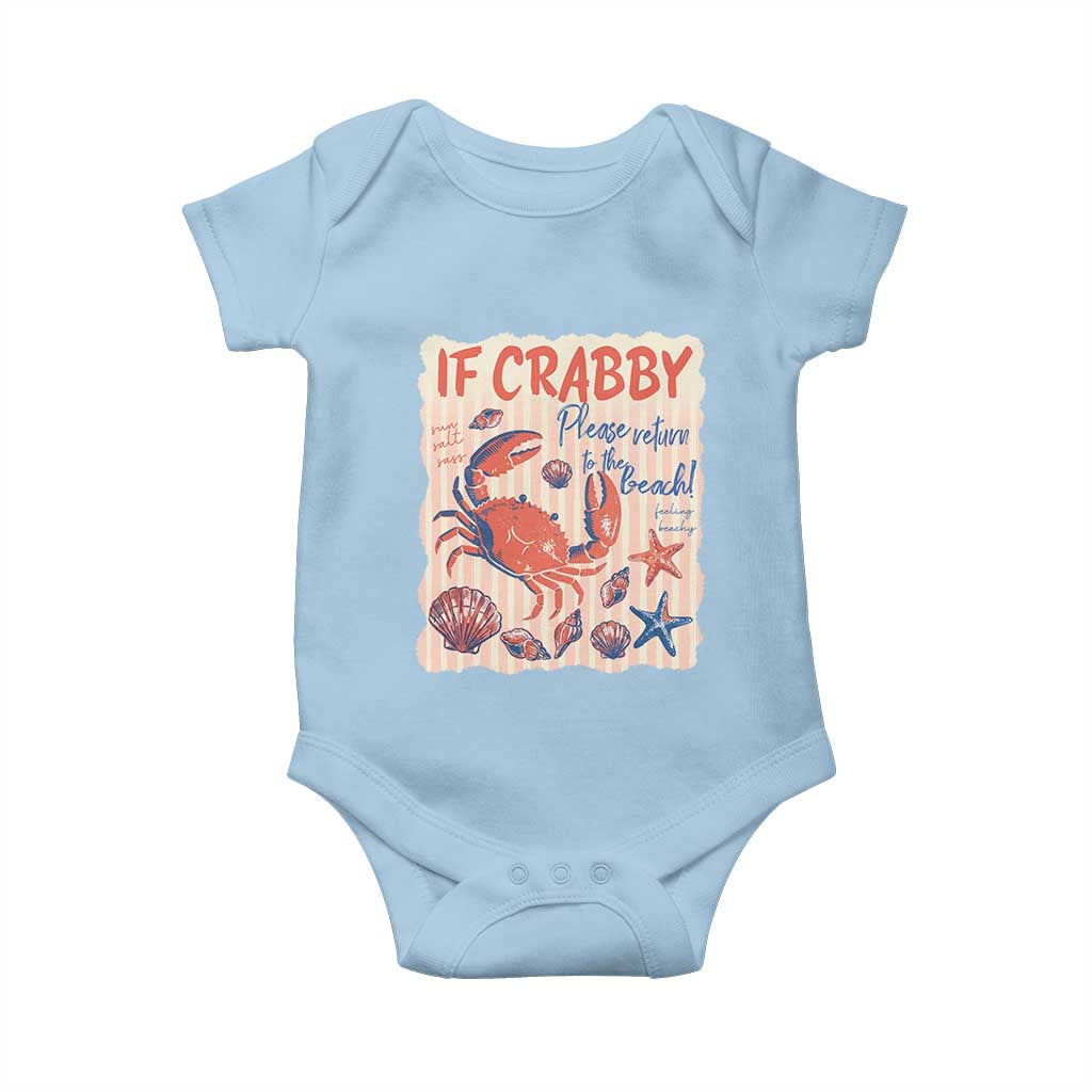If Crabby Please Return To The Beach Baby Onesie Funny Crab Summer Vibes