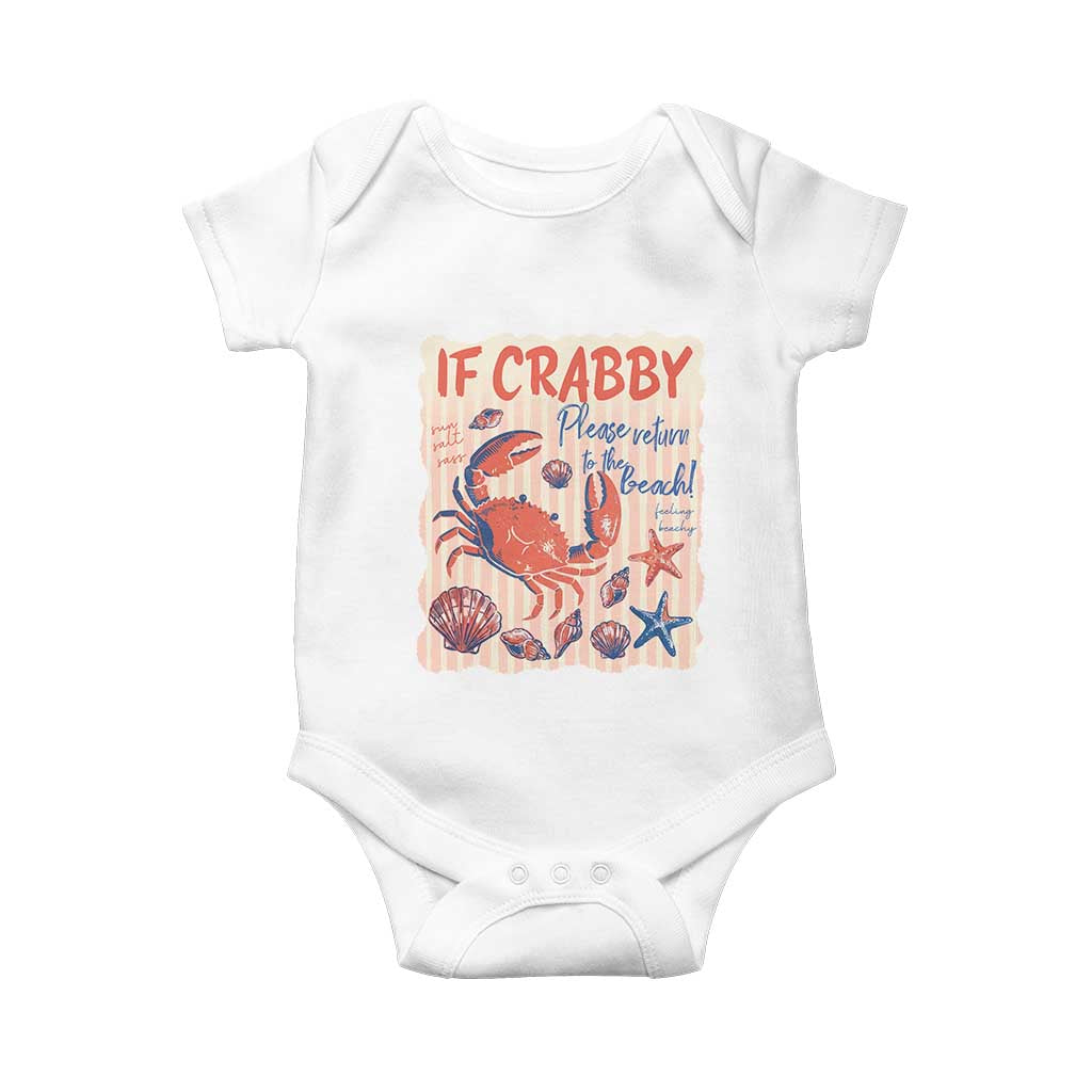 If Crabby Please Return To The Beach Baby Onesie Funny Crab Summer Vibes