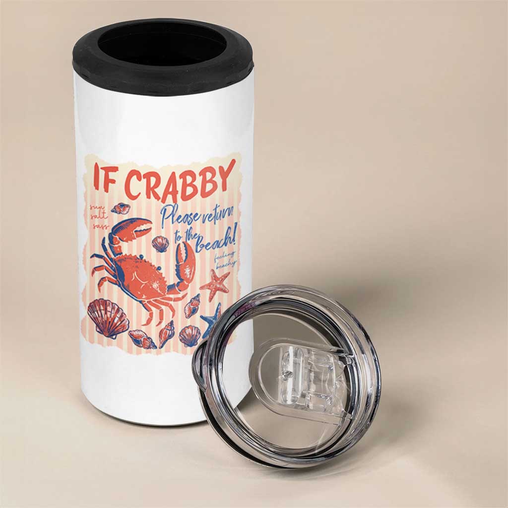If Crabby Please Return To The Beach 4 in 1 Can Cooler Tumbler Funny Crab Summer Vibes