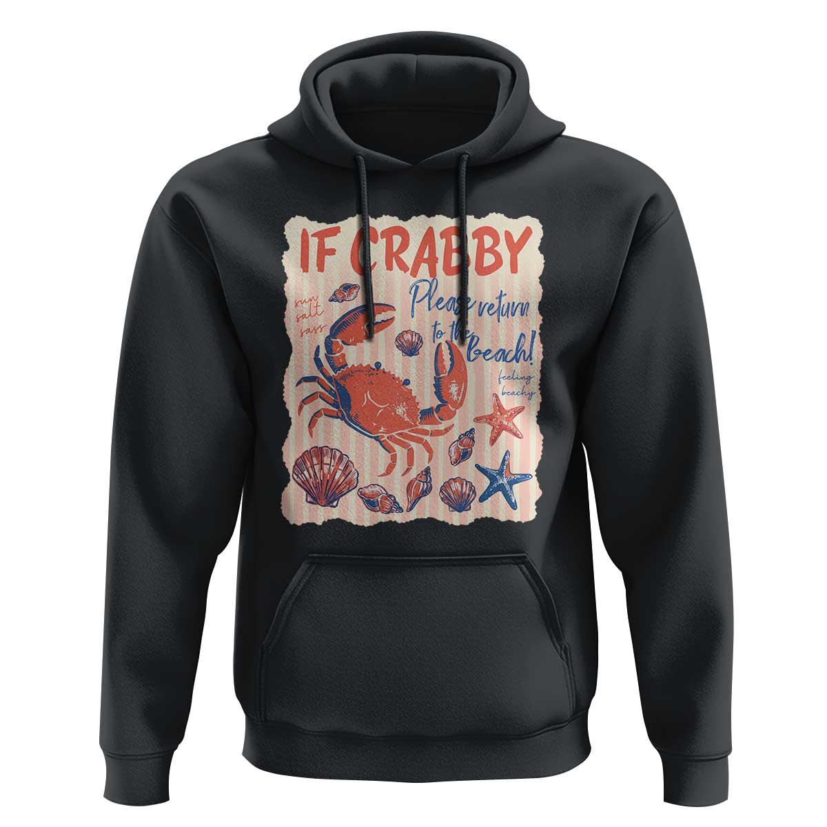 If Crabby Please Return To The Beach Hoodie Funny Crab Summer Vibes