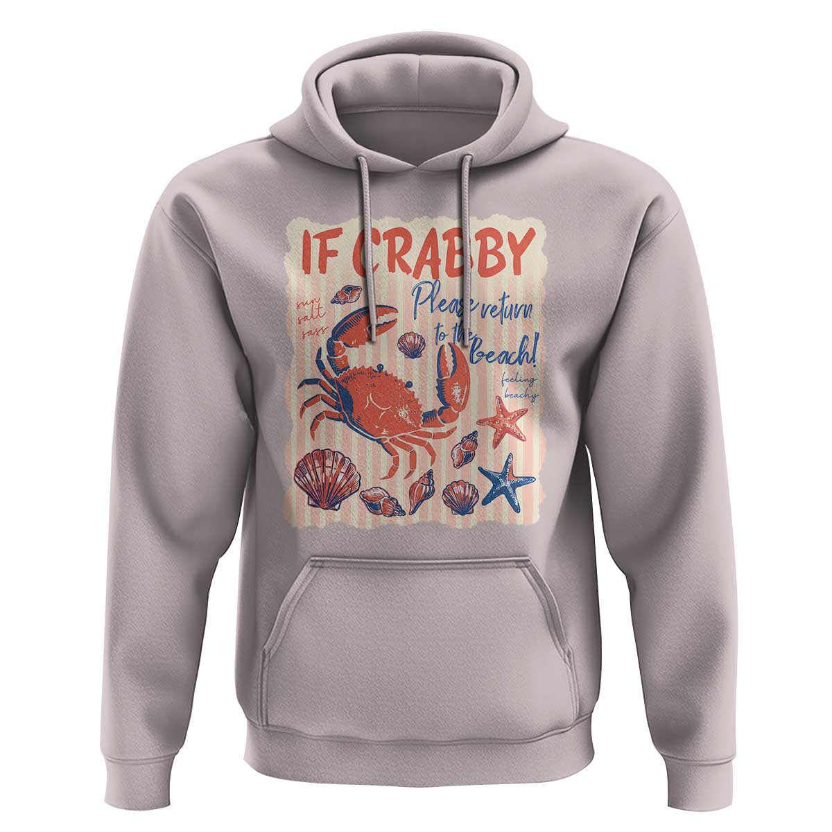 If Crabby Please Return To The Beach Hoodie Funny Crab Summer Vibes