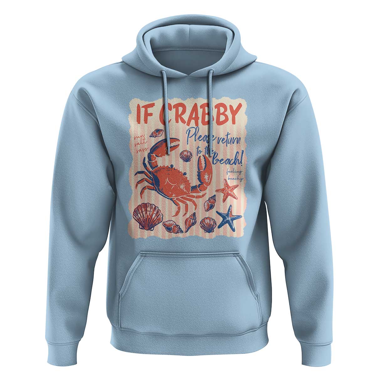 If Crabby Please Return To The Beach Hoodie Funny Crab Summer Vibes