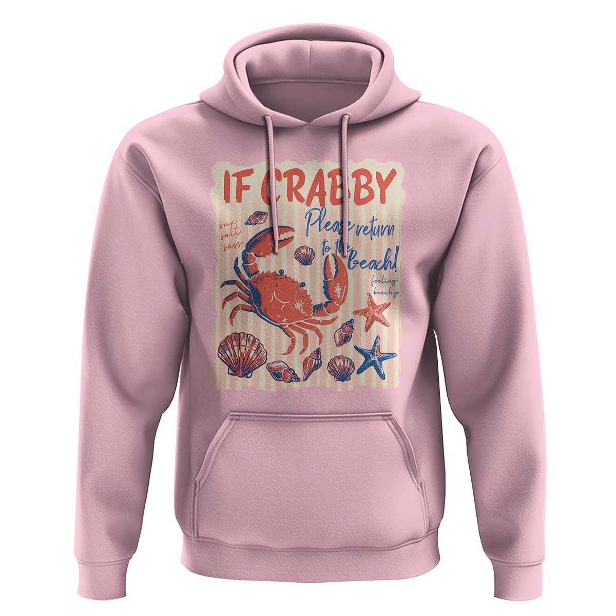 If Crabby Please Return To The Beach Hoodie Funny Crab Summer Vibes