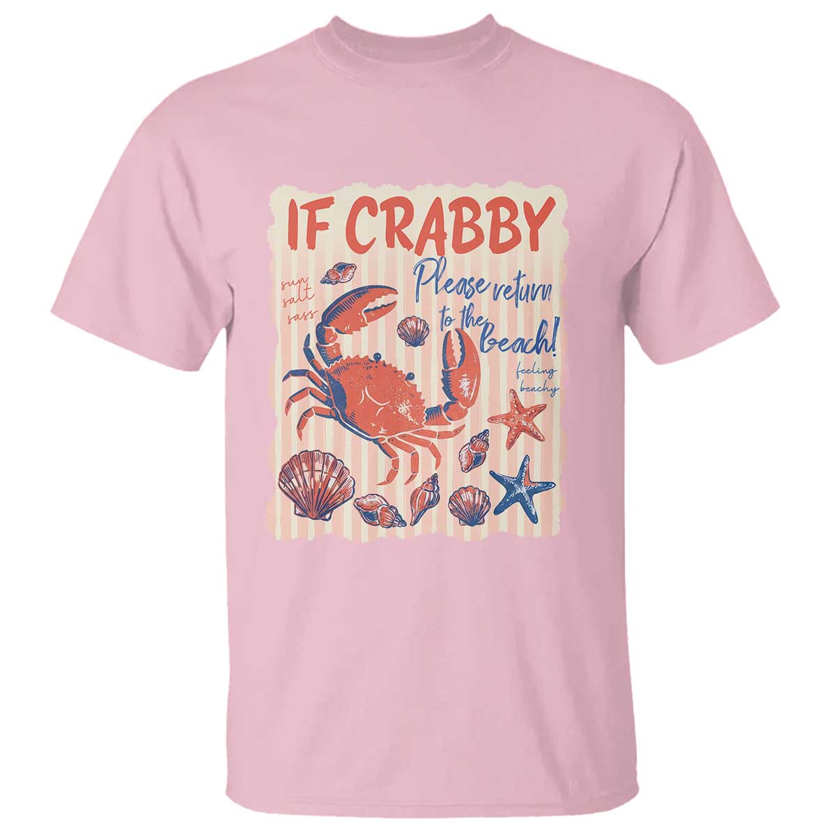 If Crabby Please Return To The Beach T Shirt Funny Crab Summer Vibes