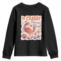 If Crabby Please Return To The Beach Youth Sweatshirt Funny Crab Summer Vibes