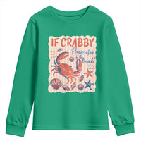 If Crabby Please Return To The Beach Youth Sweatshirt Funny Crab Summer Vibes