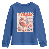If Crabby Please Return To The Beach Youth Sweatshirt Funny Crab Summer Vibes