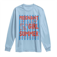 Pregnant Girl Summer Long Sleeve Shirt Funny Beach Pregnancy Announcement