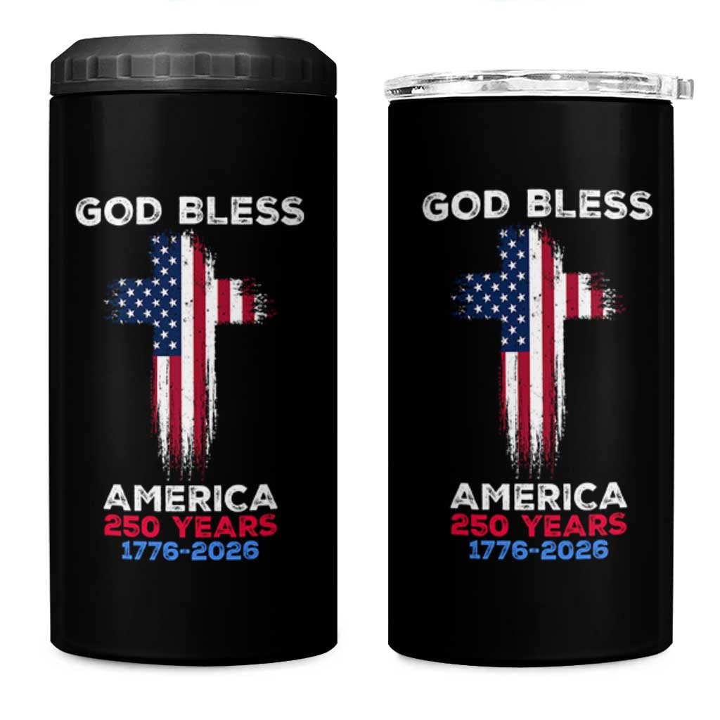 God Bless America 250 Years 1776-2026 4 in 1 Can Cooler Tumbler Christian Cross Flag