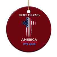 God Bless America 250 Years 1776-2026 Ceramic Ornament Christian Cross Flag