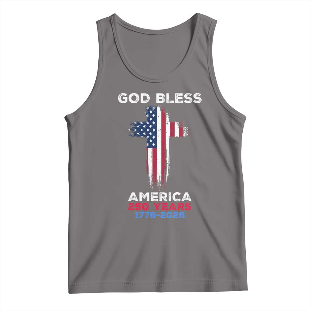 God Bless America 250 Years 1776-2026 Tank Top Christian Cross Flag