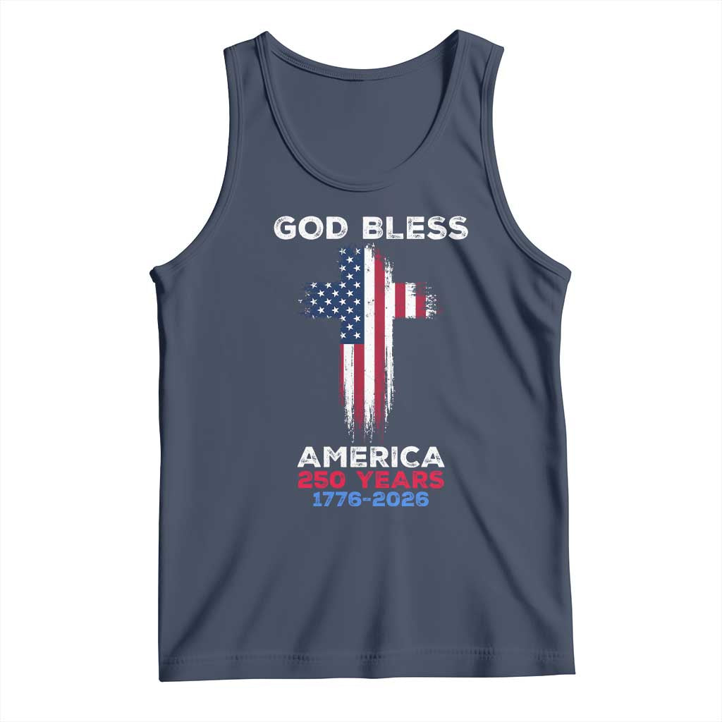 God Bless America 250 Years 1776-2026 Tank Top Christian Cross Flag