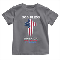 God Bless America 250 Years 1776-2026 Toddler T Shirt Christian Cross Flag