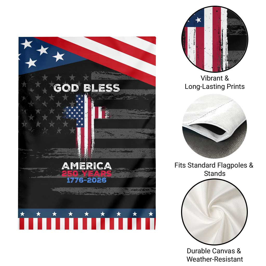 God Bless America 250 Years 1776-2026 Patriotic Garden Flag Christian Cross Flag