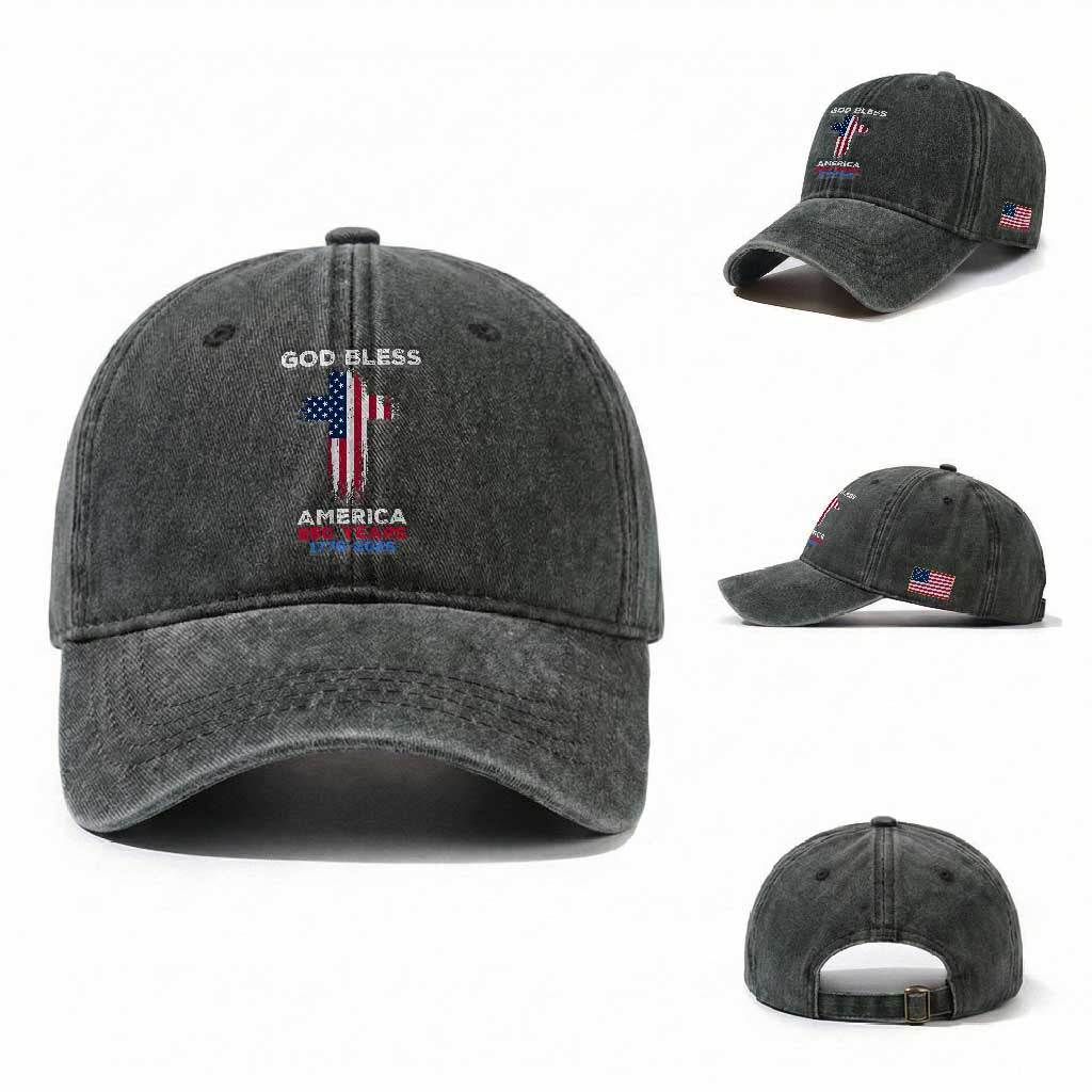 God Bless America 250 Years 1776-2026 Washed Cotton Baseball Cap Christian Cross Flag