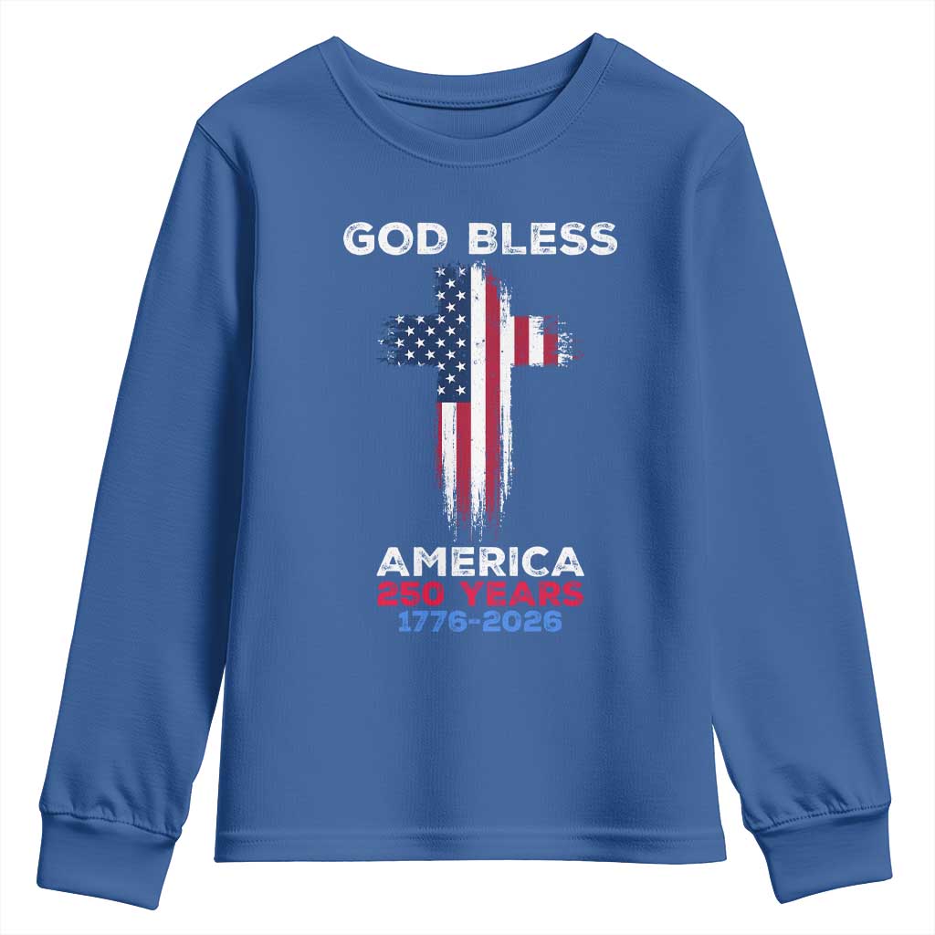 God Bless America 250 Years 1776-2026 Youth Sweatshirt Christian Cross Flag