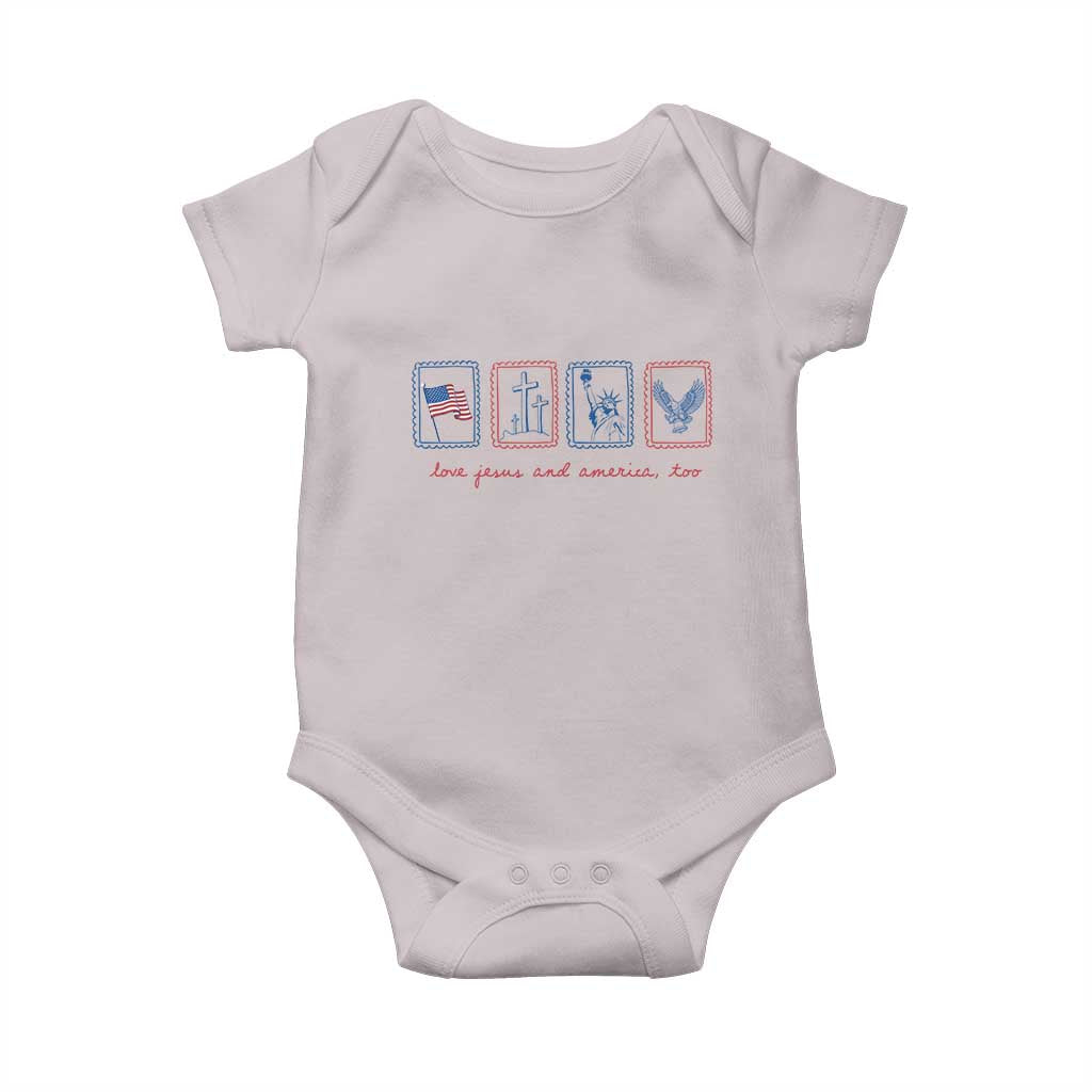 Loves Jesus and America Too Baby Onesie 4th of July Christian