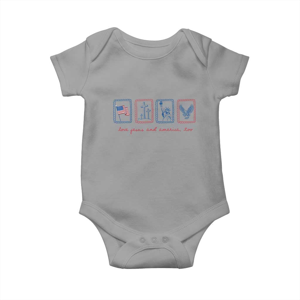 Loves Jesus and America Too Baby Onesie 4th of July Christian