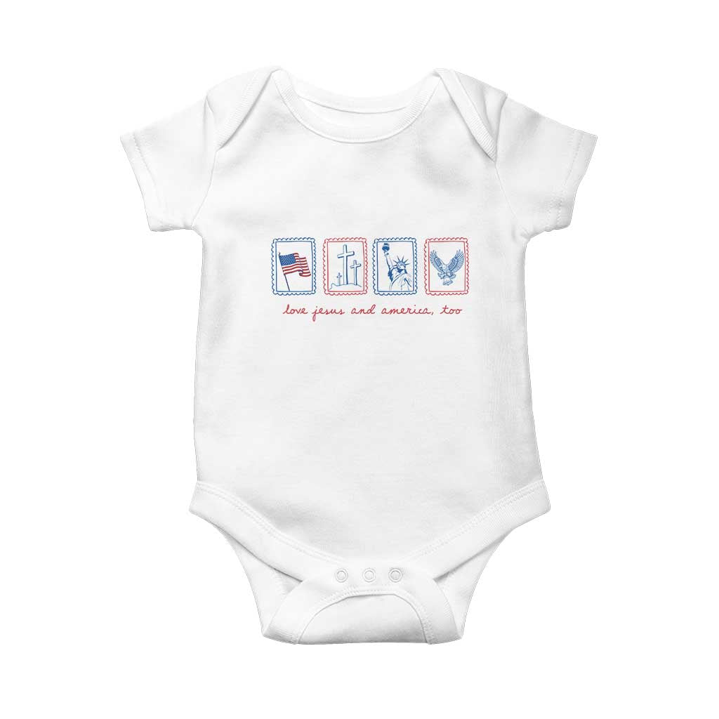 Loves Jesus and America Too Baby Onesie 4th of July Christian