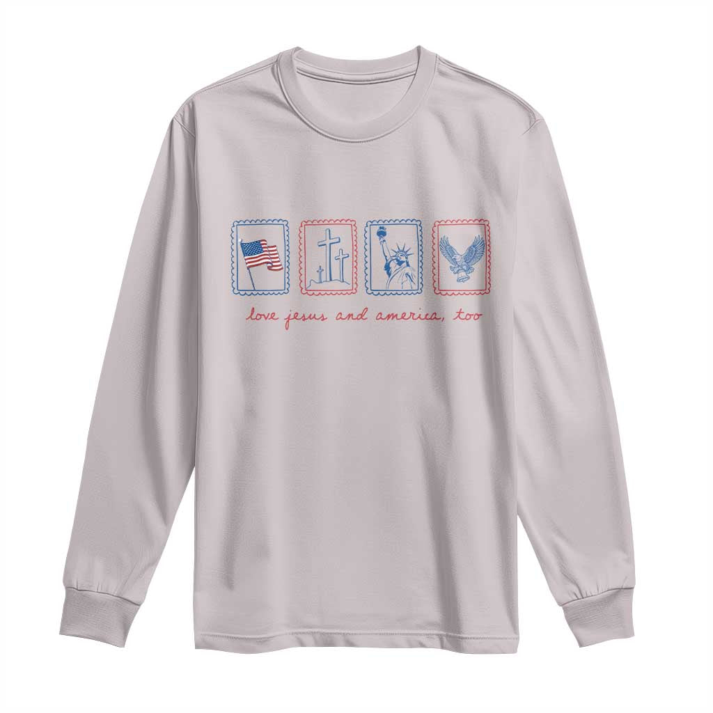 Loves Jesus and America Too Long Sleeve Shirt 4th of July Christian