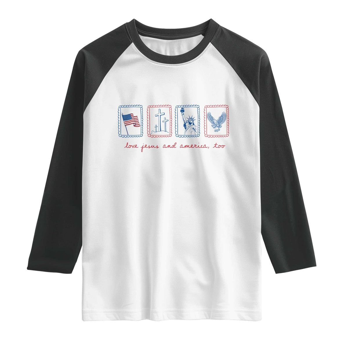 Loves Jesus and America Too Raglan Shirt 4th of July Christian