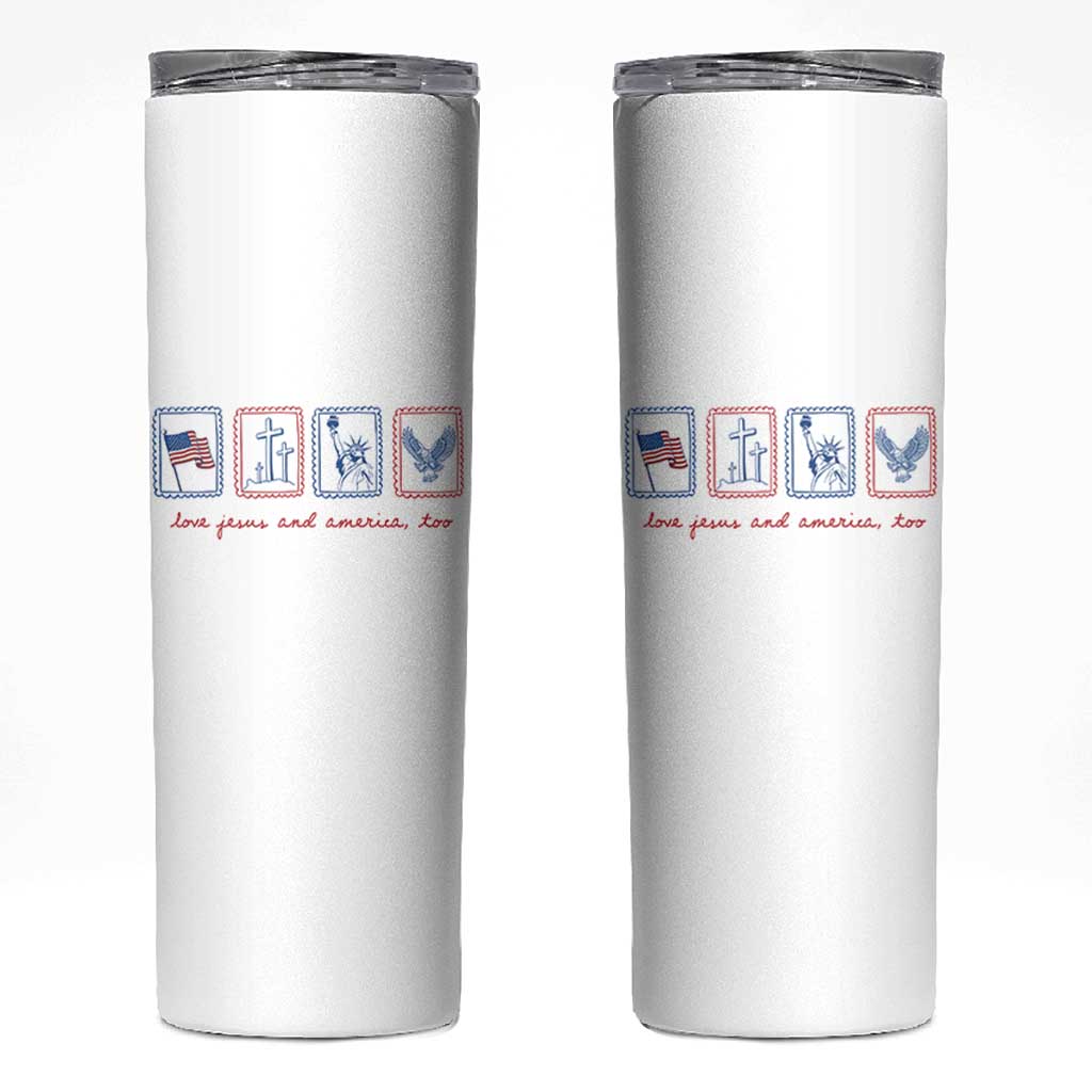 Loves Jesus and America Too Skinny Tumbler 4th of July Christian