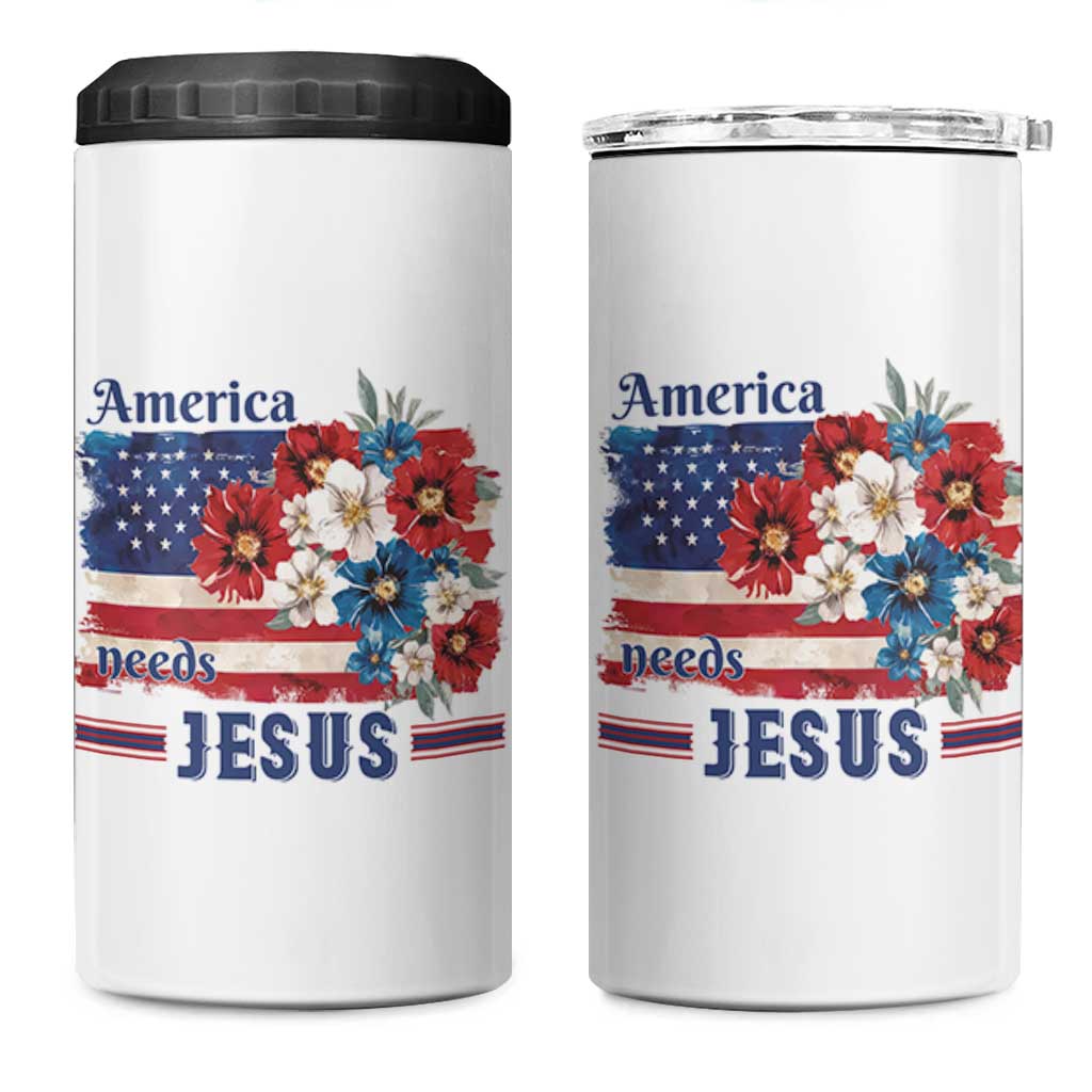 America Needs Jesus 4 in 1 Can Cooler Tumbler Christian Floral US Flag 4th of July