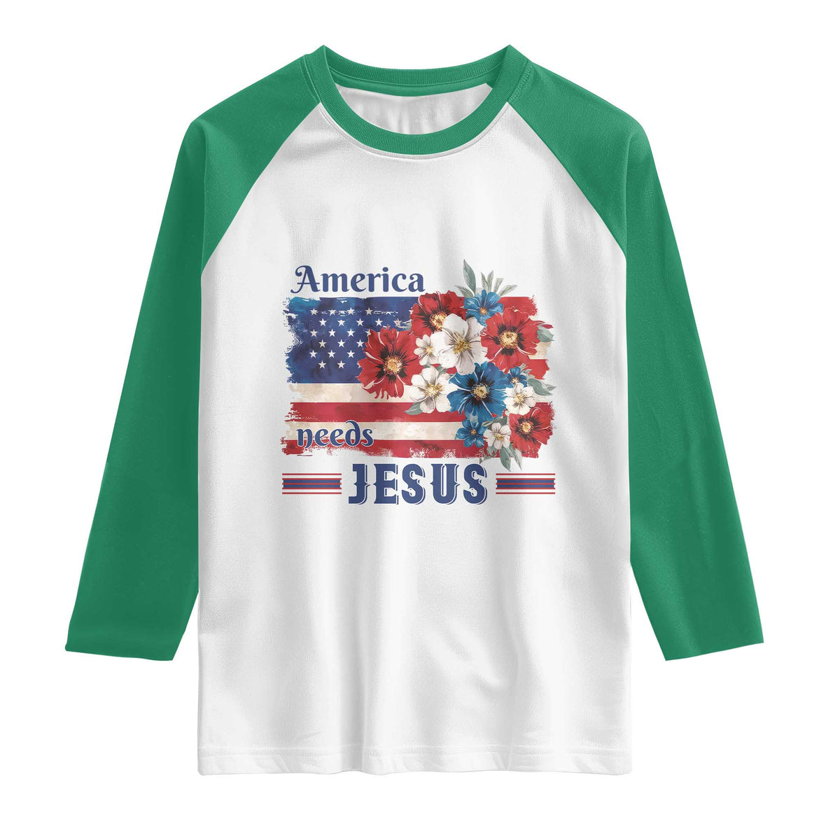 America Needs Jesus Raglan Shirt Christian Floral US Flag 4th of July