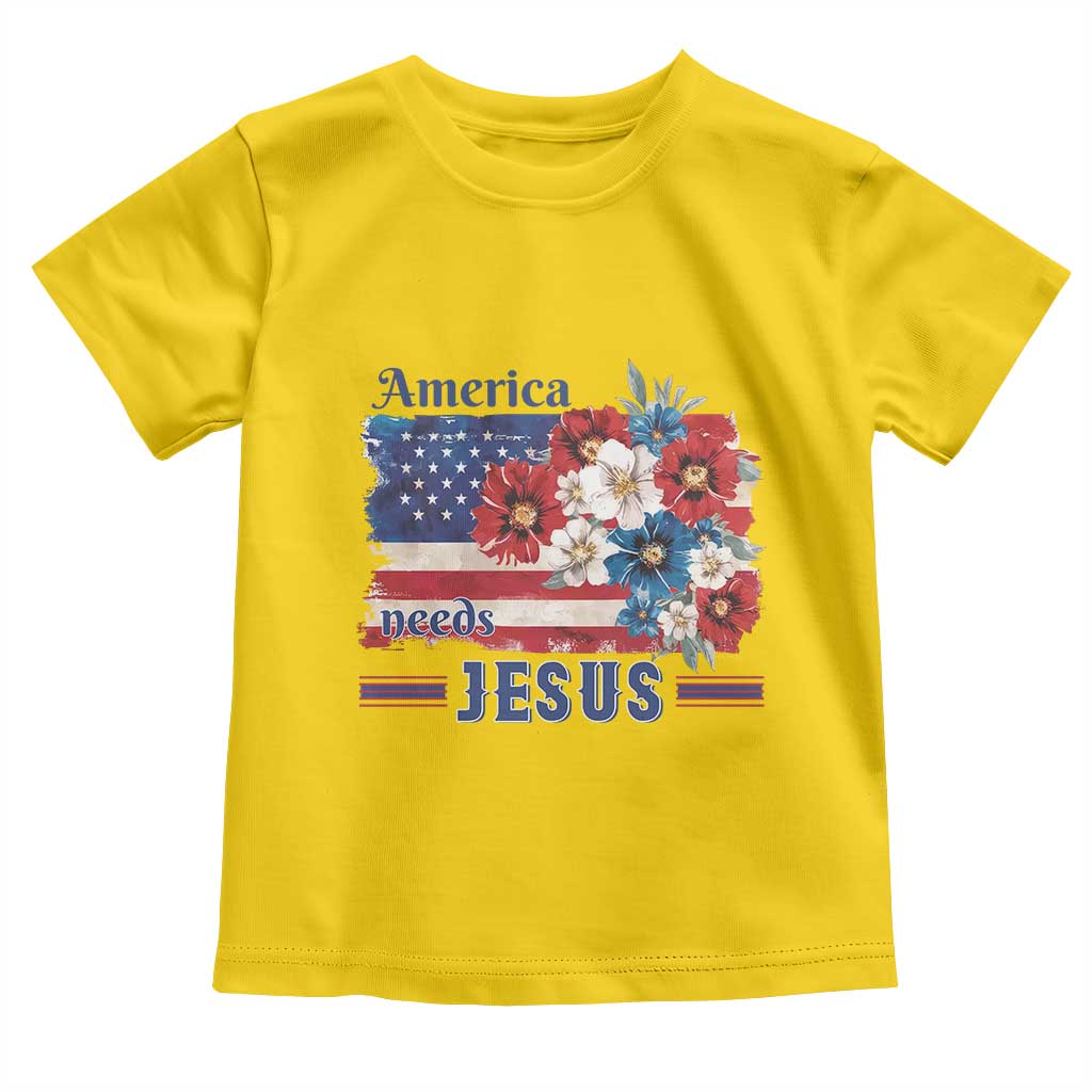 America Needs Jesus Toddler T Shirt Christian Floral US Flag 4th of July
