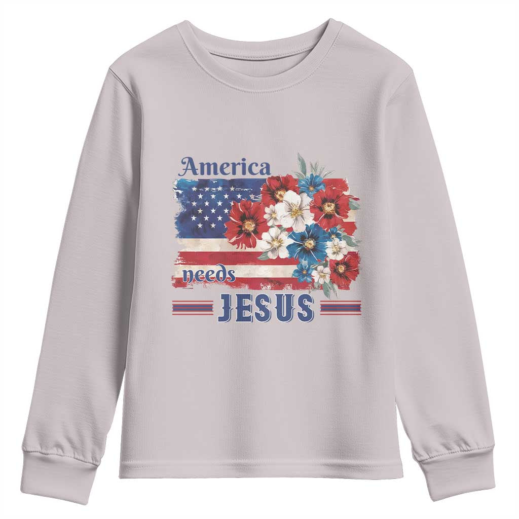 America Needs Jesus Youth Sweatshirt Christian Floral US Flag 4th of July