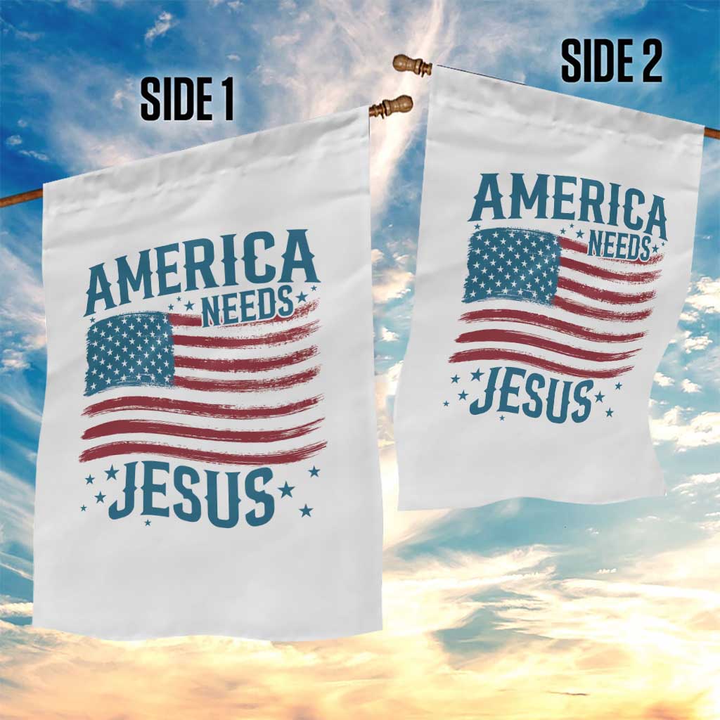 America Needs Jesus Garden Flag 4th of July Christian