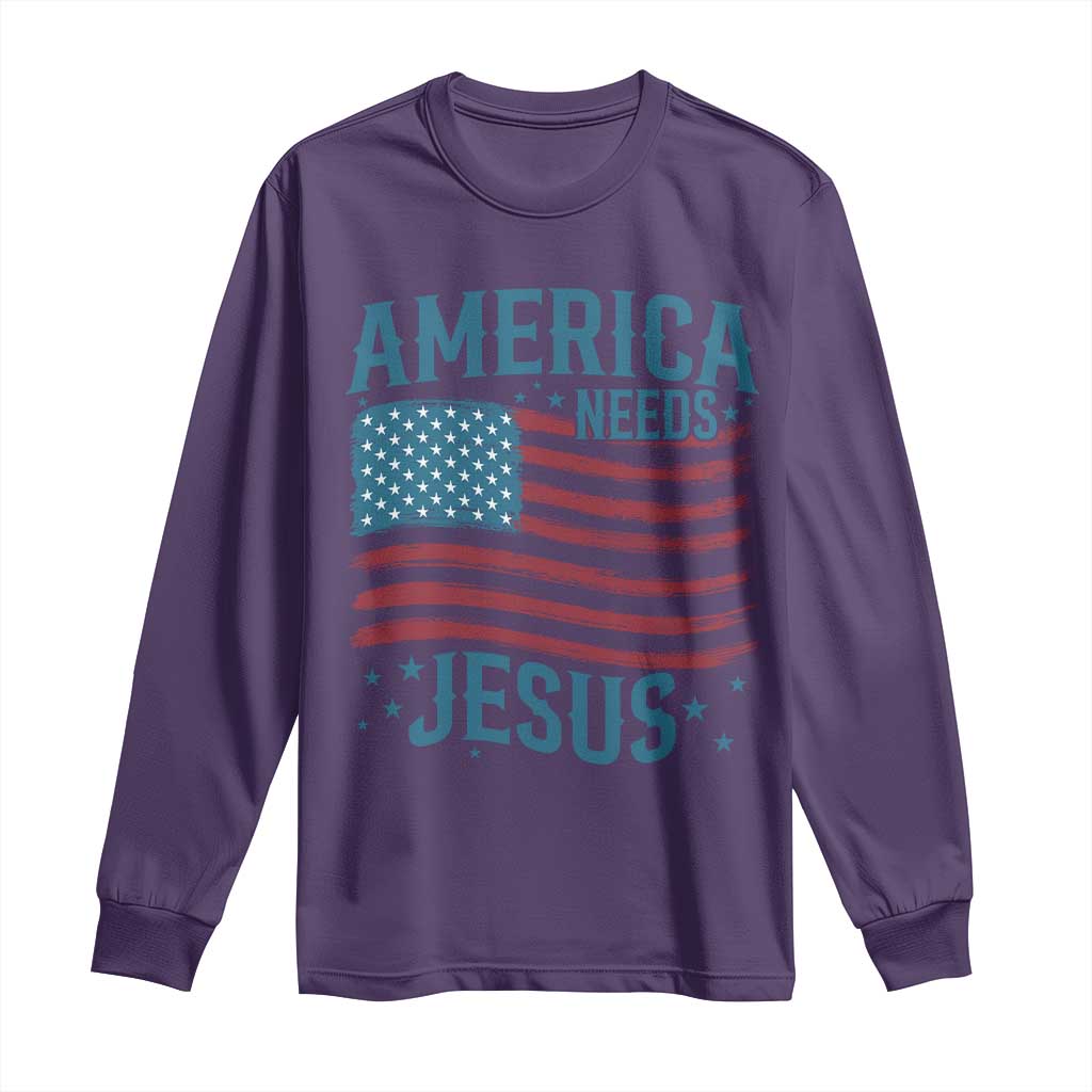 America Needs Jesus Long Sleeve Shirt 4th of July Christian