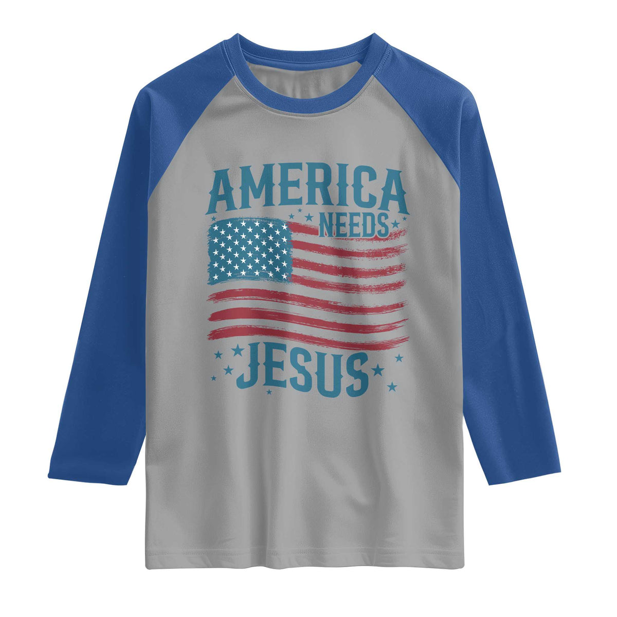 America Needs Jesus Raglan Shirt 4th of July Christian