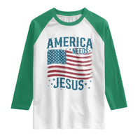 America Needs Jesus Raglan Shirt 4th of July Christian