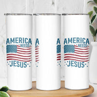 America Needs Jesus Skinny Tumbler 4th of July Christian