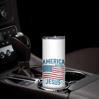 America Needs Jesus Skinny Tumbler 4th of July Christian