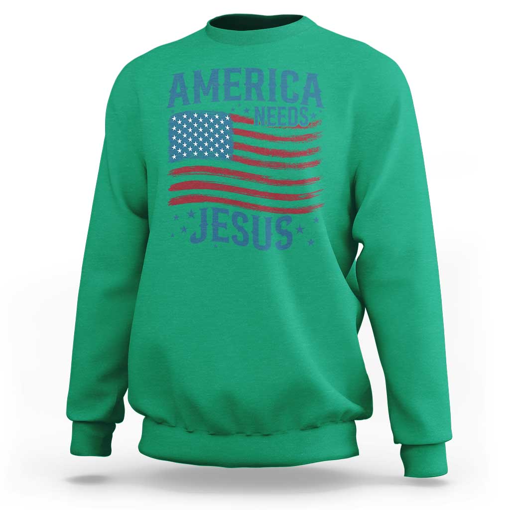 America Needs Jesus Sweatshirt 4th of July Christian