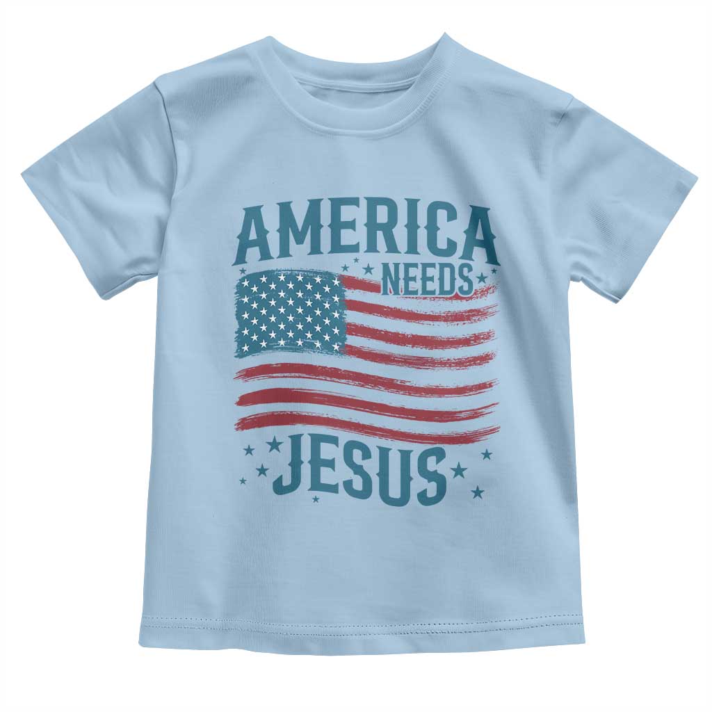 America Needs Jesus Toddler T Shirt 4th of July Christian