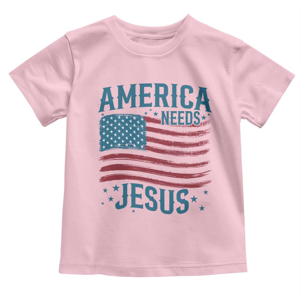 America Needs Jesus Toddler T Shirt 4th of July Christian