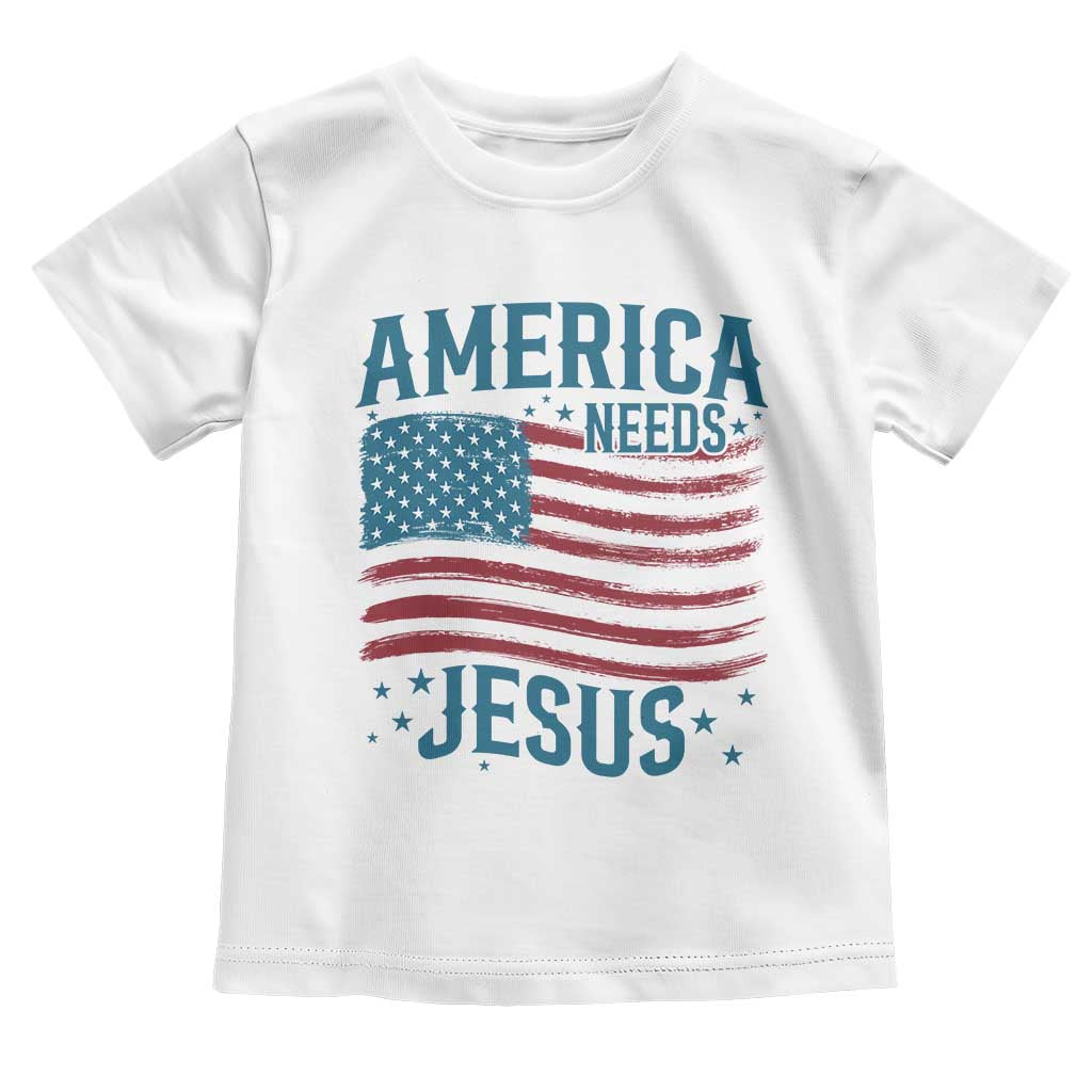 America Needs Jesus Toddler T Shirt 4th of July Christian