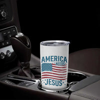 America Needs Jesus Tumbler Cup 4th of July Christian