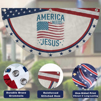 America Needs Jesus Patriotic Fan Flag 4th of July Christian