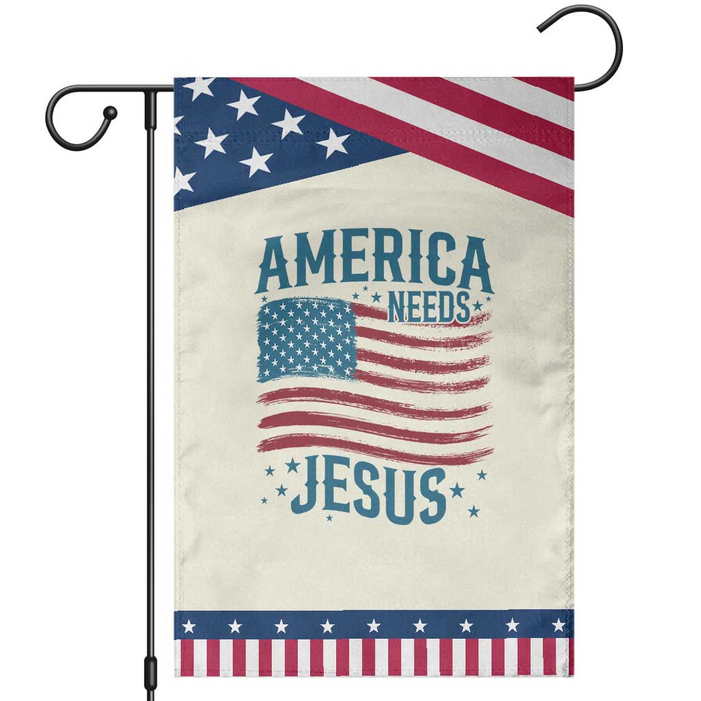 America Needs Jesus Patriotic Garden Flag 4th of July Christian