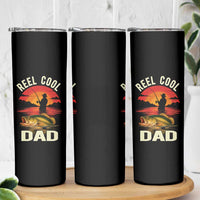 Funny Fishing Dad Skinny Tumbler Reel Cool Dad - Wonder Print Shop