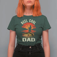 Funny Fishing Dad T Shirt For Women Reel Cool Dad - Wonder Print Shop